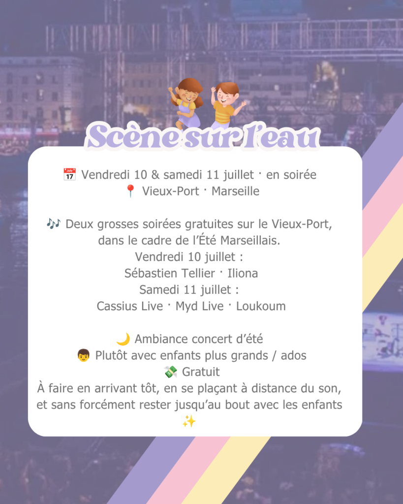 que faire à marseille avec els enfants 11 et 12 juillet 2026