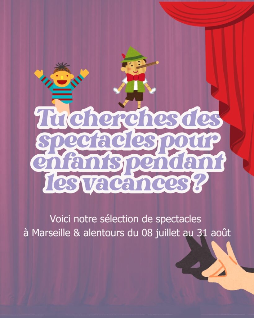 SPECTACLE VACANCES JUILLET AOUT