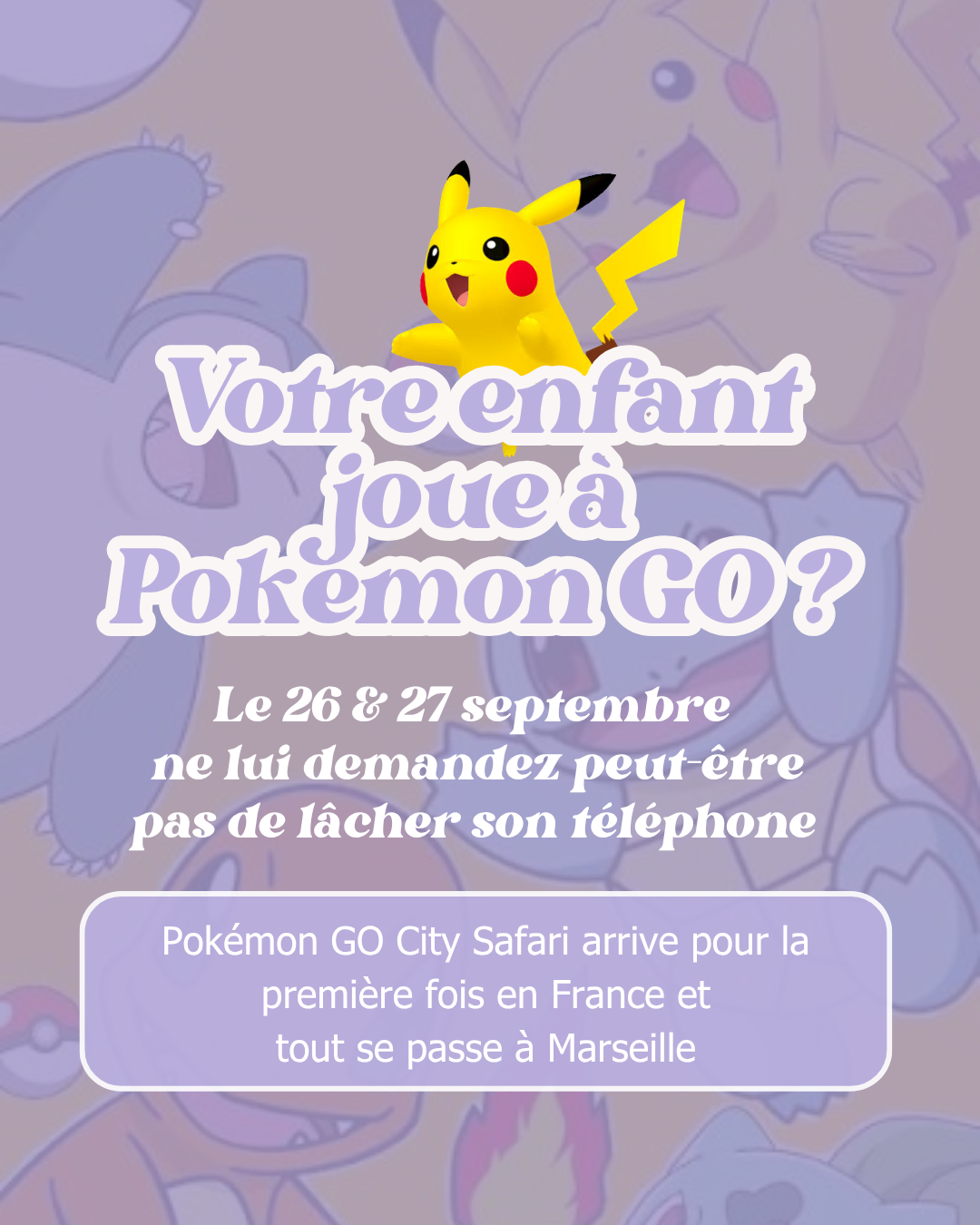 Pokémon GO City Safari Marseille 2026 : dates, Pokémon, prix et programme